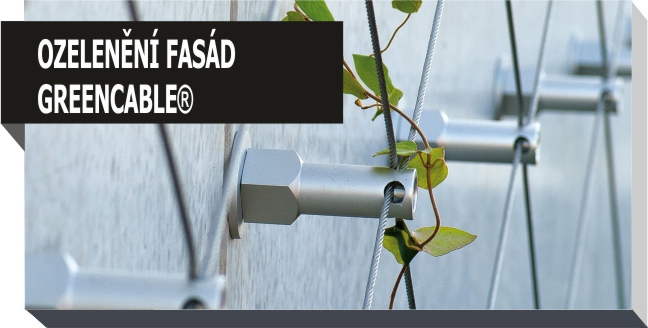 variabilní lanový systém pro ozelenění fasád Greencable